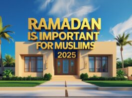 Ramadan is important for muslims 2025