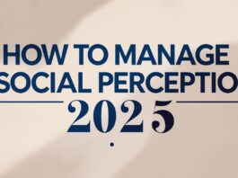 How to manage Social Perception for psychology 20